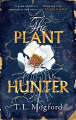 Plant Hunter: 'A great adventure' William Boyd цена и информация | Фантастика, фэнтези | kaup24.ee