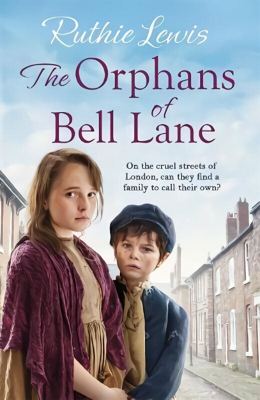 Orphans of Bell Lane: 'A real page turner' Sheila Newberry цена и информация | Fantaasia, müstika | kaup24.ee