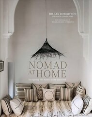 Nomad at Home: Designing the Home More Traveled hind ja info | Eneseabiraamatud | kaup24.ee
