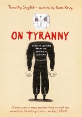 On Tyranny Graphic Edition: Twenty Lessons from the Twentieth Century hind ja info | Fantaasia, müstika | kaup24.ee