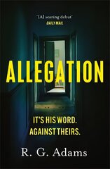 Allegation: the page-turning, unputdownable thriller from an exciting new voice in crime   fiction цена и информация | Романы | kaup24.ee