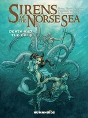 Sirens of the Norse Sea: Death & Exile цена и информация | Фантастика, фэнтези | kaup24.ee