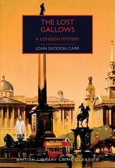 Lost Gallows: A London Mystery цена и информация | Детективы | kaup24.ee