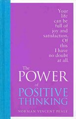 Power of Positive Thinking: Special Edition Special edition hind ja info | Eneseabiraamatud | kaup24.ee