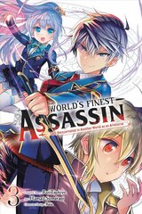 World's Finest Assassin Gets Reincarnated in Another World as an Aristocrat, Vol. 3 цена и информация | Фантастика, фэнтези | kaup24.ee