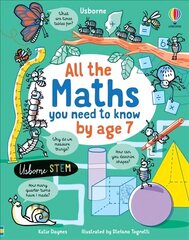 All the Maths You Need to Know by Age 7 цена и информация | Книги для подростков и молодежи | kaup24.ee