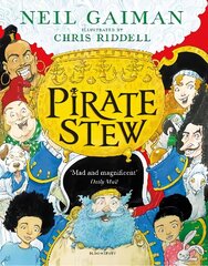 Pirate Stew: The show-stopping new picture book from Neil Gaiman and Chris Riddell hind ja info | Väikelaste raamatud | kaup24.ee