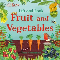 Kew: Lift and Look Fruit and Vegetables hind ja info | Noortekirjandus | kaup24.ee