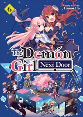 Demon Girl Next Door Vol. 6 hind ja info | Fantaasia, müstika | kaup24.ee