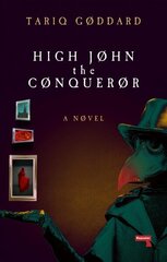 High John the Conqueror: A Novel New edition цена и информация | Фантастика, фэнтези | kaup24.ee