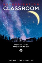 Assassination Classroom, Vol. 21 hind ja info | Fantaasia, müstika | kaup24.ee