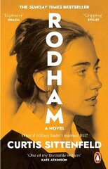 Rodham: The SUNDAY TIMES bestseller asking: What if Hillary hadn't married Bill? hind ja info | Fantaasia, müstika | kaup24.ee