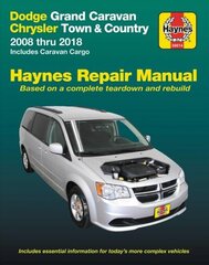 Dodge Grand Caravan & Chrysler Town & Country (08-18) (Including Caravan Cargo) Haynes Repair Manual: 2008 Thru 2018 Includes Caravan Cargo hind ja info | Reisiraamatud, reisijuhid | kaup24.ee