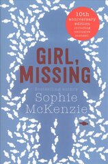 Girl, Missing: The top-ten bestselling thriller 10th anniversary edition цена и информация | Книги для подростков и молодежи | kaup24.ee