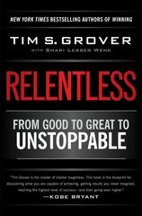 Relentless: From Good to Great to Unstoppable hind ja info | Eneseabiraamatud | kaup24.ee