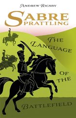 Saber Prattling: Lahinguvälja keel hind ja info | Võõrkeele õppematerjalid | kaup24.ee
