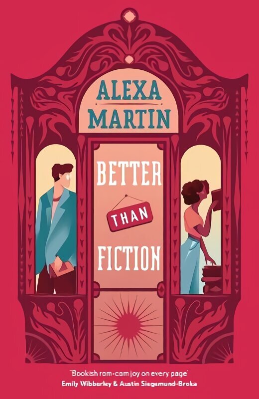 Better Than Fiction: A perfectly bookish, opposites-attract rom-com to curl up with this autumn! hind ja info | Romaanid  | kaup24.ee