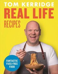 Real Life Recipes: Budget-friendly recipes that work hard so you don't have to цена и информация | Книги рецептов | kaup24.ee