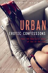 Mammoth Book of Urban Erotic Confessions цена и информация | Фантастика, фэнтези | kaup24.ee