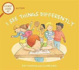 First Look At: Autism: I See Things Differently цена и информация | Книги для подростков и молодежи | kaup24.ee