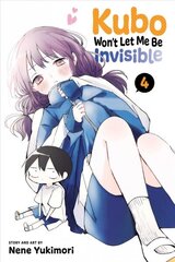 Kubo Won't Let Me Be Invisible, Vol. 4: Volume 4 цена и информация | Фантастика, фэнтези | kaup24.ee