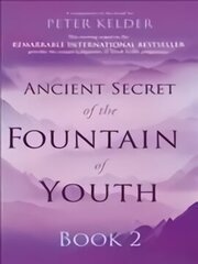 Ancient Secret of the Fountain of Youth Book 2, Book 2 цена и информация | Самоучители | kaup24.ee