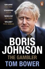 Boris Johnson: The Gambler цена и информация | Биографии, автобиогафии, мемуары | kaup24.ee