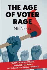 Age of Voter Rage hind ja info | Ühiskonnateemalised raamatud | kaup24.ee