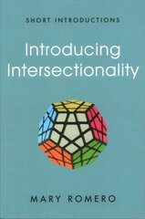 Introducing Intersectionality hind ja info | Ühiskonnateemalised raamatud | kaup24.ee