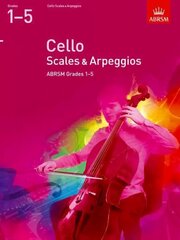 Cello Scales & Arpeggios, ABRSM Grades 1-5: from 2012 hind ja info | Kunstiraamatud | kaup24.ee