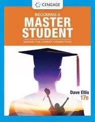 Becoming a Master Student: Making the Career Connection 17th edition цена и информация | Самоучители | kaup24.ee