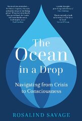 Ocean in a Drop: Navigating from Crisis to Consciousness цена и информация | Книги по социальным наукам | kaup24.ee