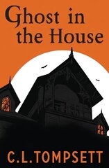 Ghost in the House цена и информация | Книги для подростков и молодежи | kaup24.ee