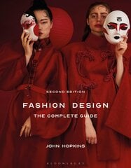 Fashion Design: The Complete Guide 2nd edition цена и информация | Книги об искусстве | kaup24.ee