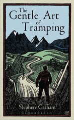 Gentle Art of Tramping hind ja info | Reisiraamatud, reisijuhid | kaup24.ee