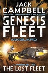 Genesis Fleet: Vanguard, Book 1 цена и информация | Фантастика, фэнтези | kaup24.ee