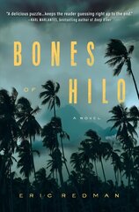 Bones Of Hilo: A Novel hind ja info | Fantaasia, müstika | kaup24.ee