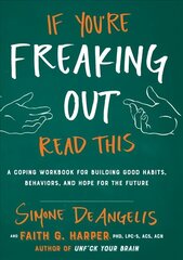 If You're Freaking Out, Read This цена и информация | Самоучители | kaup24.ee