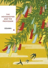 Housekeeper and the Professor (Vintage Classics Japanese Series): Yoko Ogawa hind ja info | Fantaasia, müstika | kaup24.ee