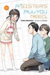 Sister's All You Need., Vol. 11 (light novel) цена и информация | Фантастика, фэнтези | kaup24.ee