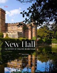 New Hall: The History of England in One House hind ja info | Tervislik eluviis ja toitumine | kaup24.ee