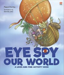 Eye Spy Our World: A Look-And-Find Activity Book цена и информация | Книги для малышей | kaup24.ee