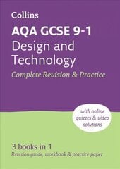 AQA GCSE 9-1 Design & Technology Complete Revision & Practice: Ideal for Home Learning, 2023 and 2024 Exams 2nd Revised edition hind ja info | Noortekirjandus | kaup24.ee
