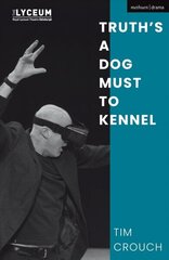 Truth's a Dog Must to Kennel цена и информация | Исторические книги | kaup24.ee