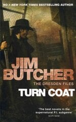 Turn Coat: The Dresden Files, Book Eleven цена и информация | Фантастика, фэнтези | kaup24.ee