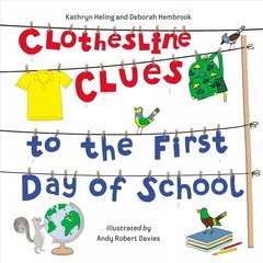 Clothesline Clues to the First Day of School цена и информация | Книги для малышей | kaup24.ee