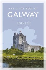 Little Book of Galway 2nd edition hind ja info | Tervislik eluviis ja toitumine | kaup24.ee