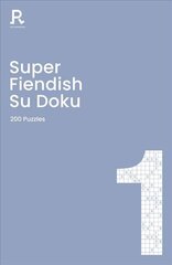 Super Fiendish Su Doku Book 1: a fiendish sudoku book for adults containing 200 puzzles цена и информация | Книги о питании и здоровом образе жизни | kaup24.ee