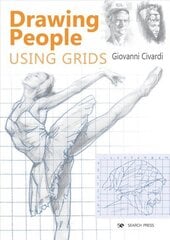 Drawing People Using Grids hind ja info | Kunstiraamatud | kaup24.ee