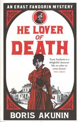 He Lover of Death: Erast Fandorin 9 цена и информация | Фантастика, фэнтези | kaup24.ee